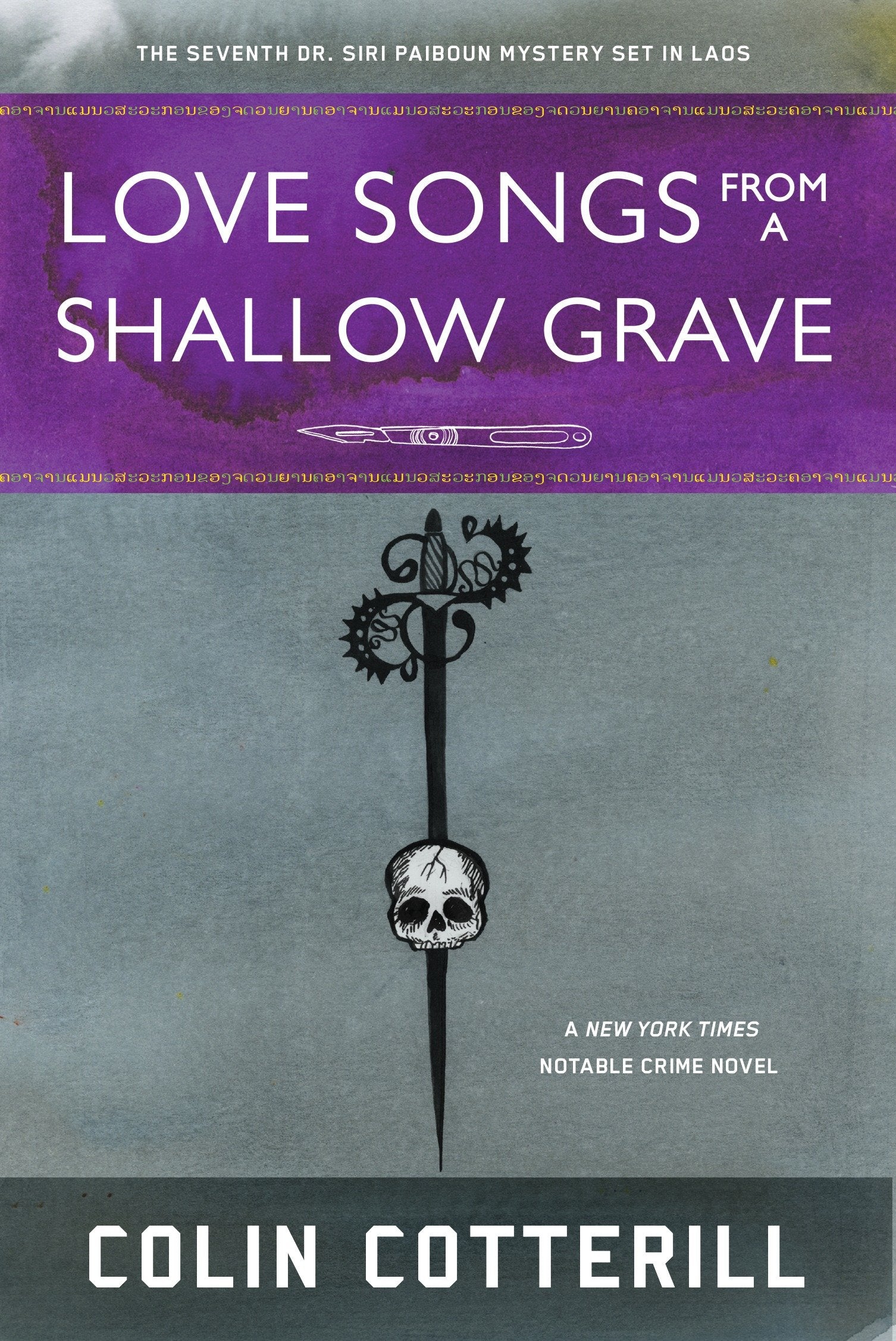 Love Songs from a Shallow Grave (A Dr. Siri Paiboun Mystery) (Book:7)