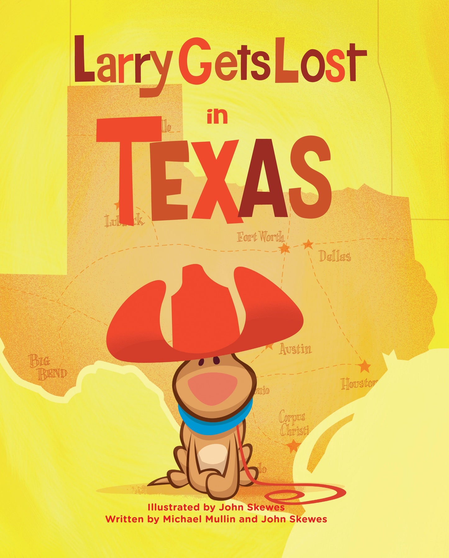 Larry Gets Lost in Texas - Texas Books for Kids (Larry Gets Lost)