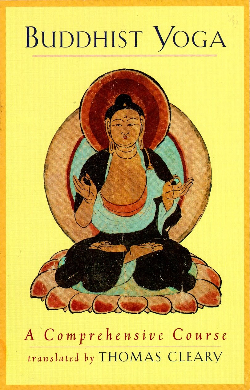 Buddhist Yoga - A Comprehensive Course