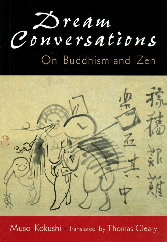 Dream Conversations - On Buddhism and Zen