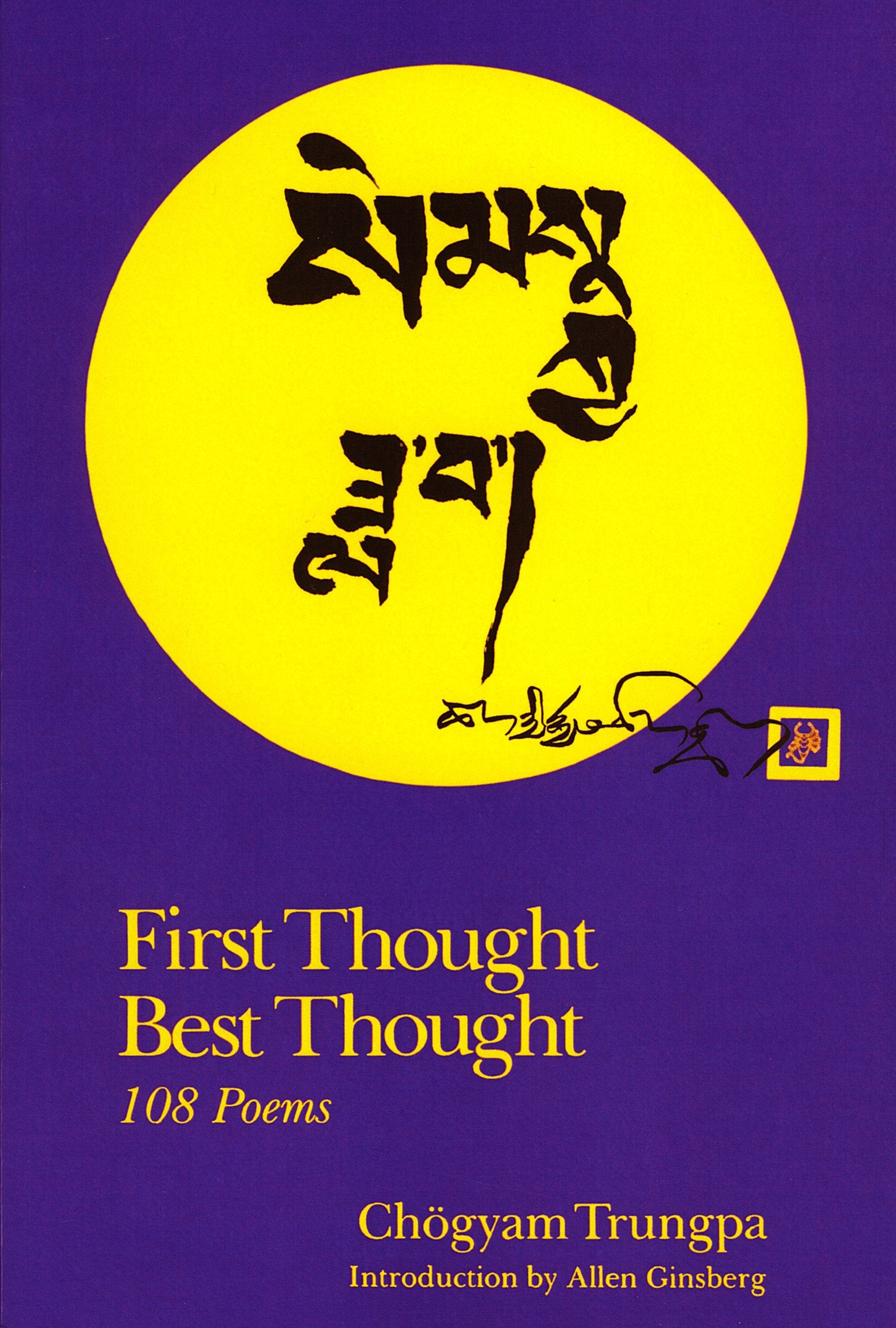 First Thought Best Thought - 108 Poems