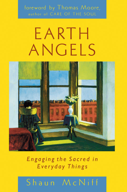 Earth Angels - Engaging the Sacred in Everyday Things