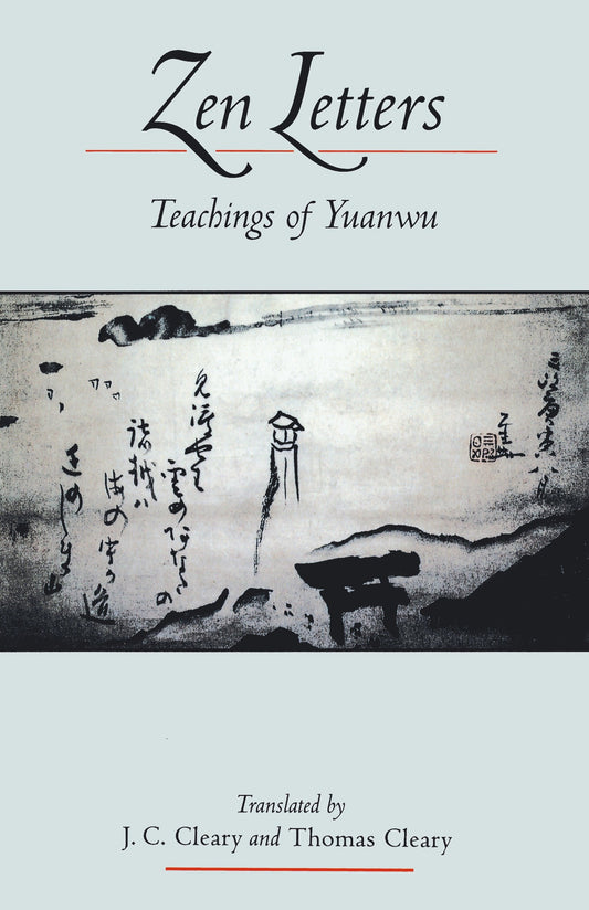 Zen Letters - Teachings of Yuanwu