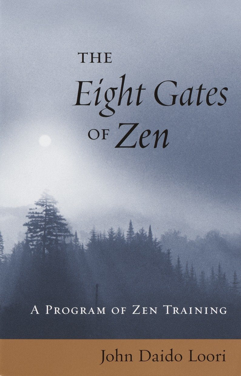 The Eight Gates of Zen - A Program of Zen Training