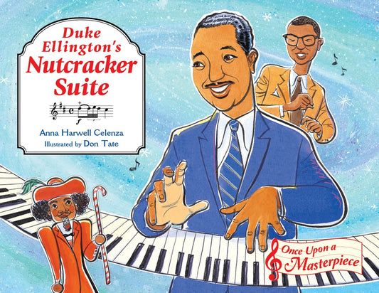 Duke Ellington's Nutcracker Suite (Once Upon a Masterpiece) (Book:5)