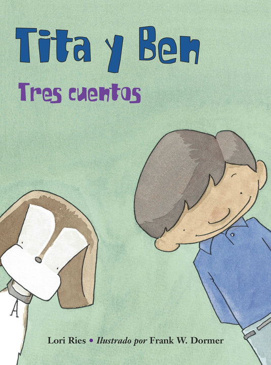 Tita y Ben (Spanish Edition)