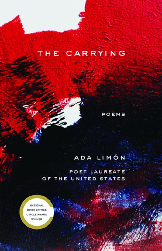 The Carrying by Ada Limon