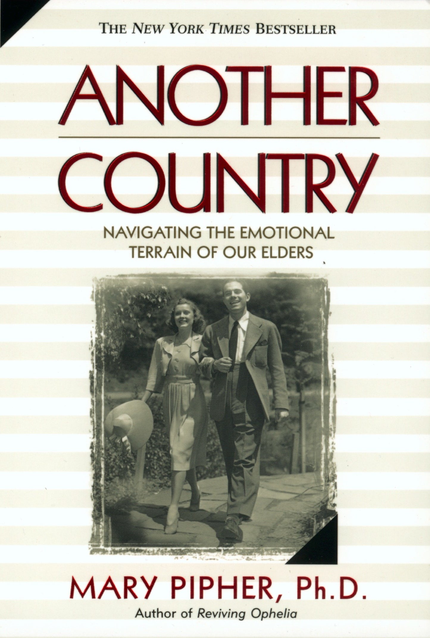 Another Country - Navigating the Emotional Terrain of Our Elders