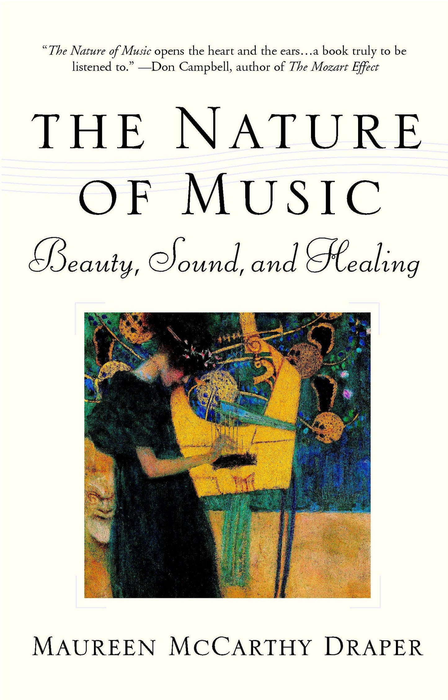 Nature of Music - Beauty, Sound and Healing