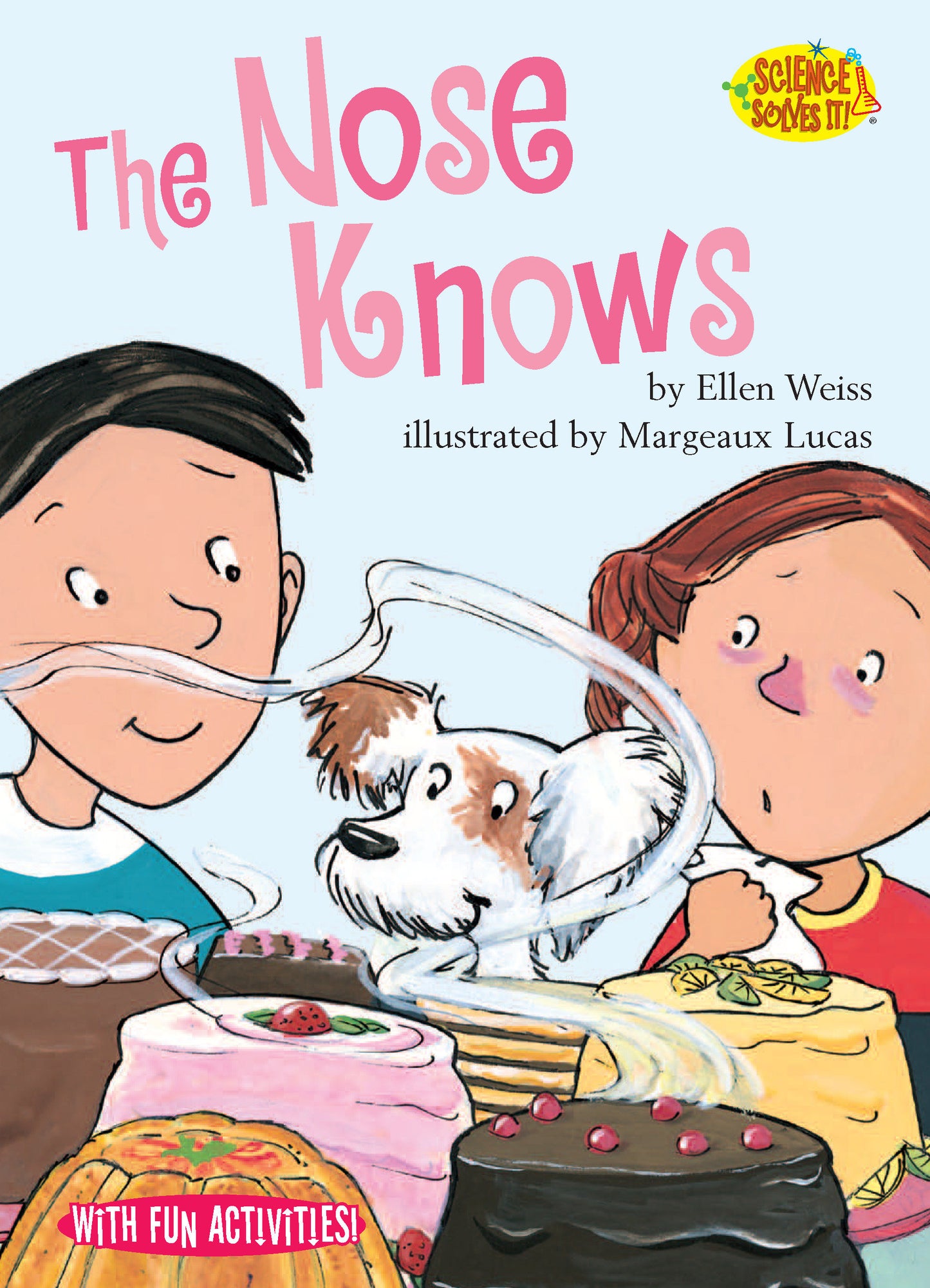 The Nose Knows (Science Solves It!)