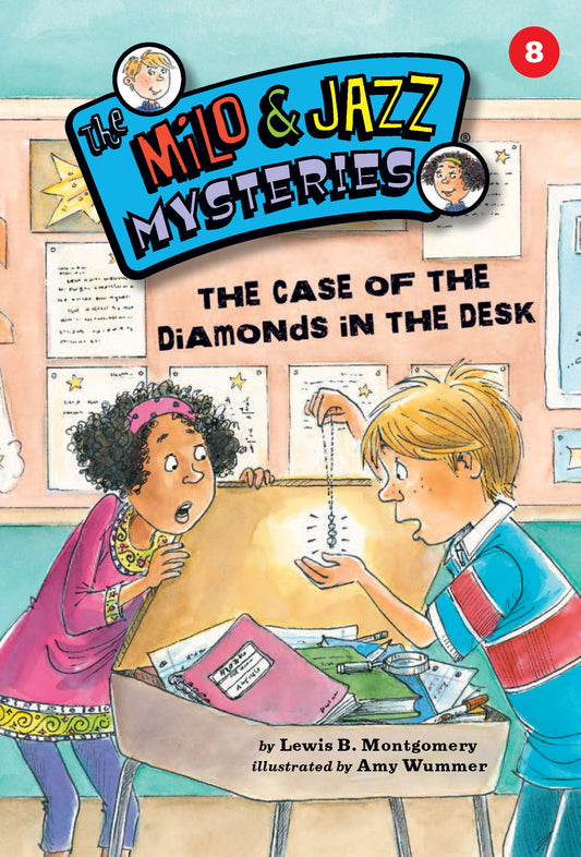 The Case of the Diamonds in the Desk (Book 8) (The Milo & Jazz Mysteries)
