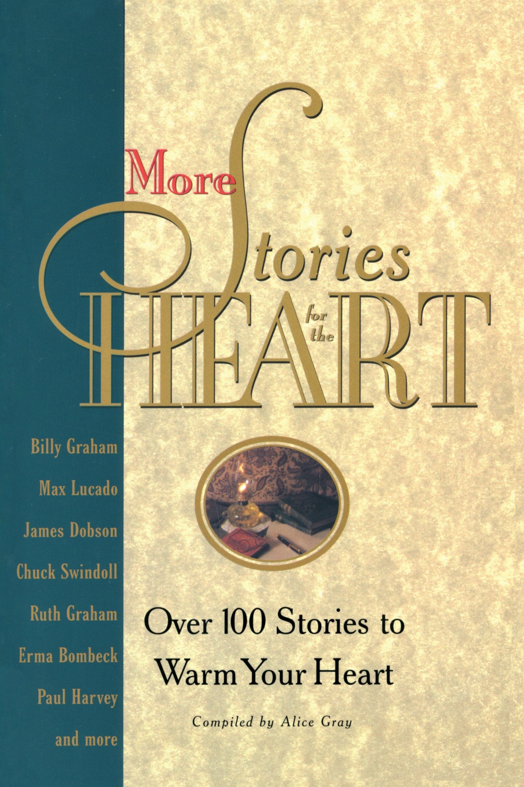 More Stories for the Heart - The Second Collection (Stories for the Heart) (Book:2)