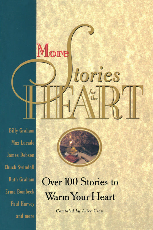 More Stories for the Heart - The Second Collection (Stories for the Heart) (Book:2)