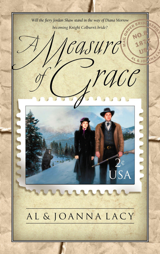 Measure of Grace (Mail Order Bride) (Book:8)