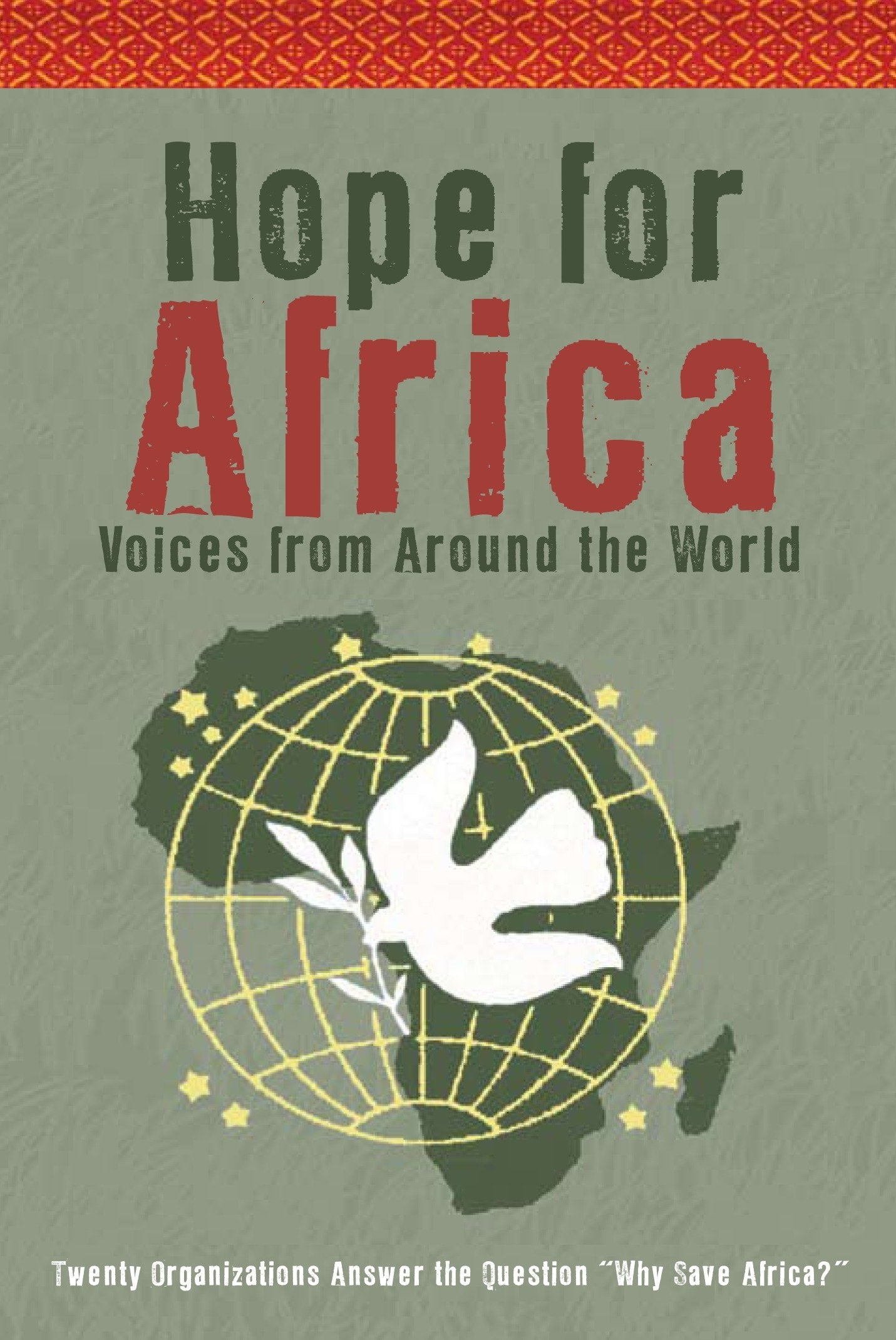 Hope for Africa - Voices from Around the World (Little Book. Big Idea.)