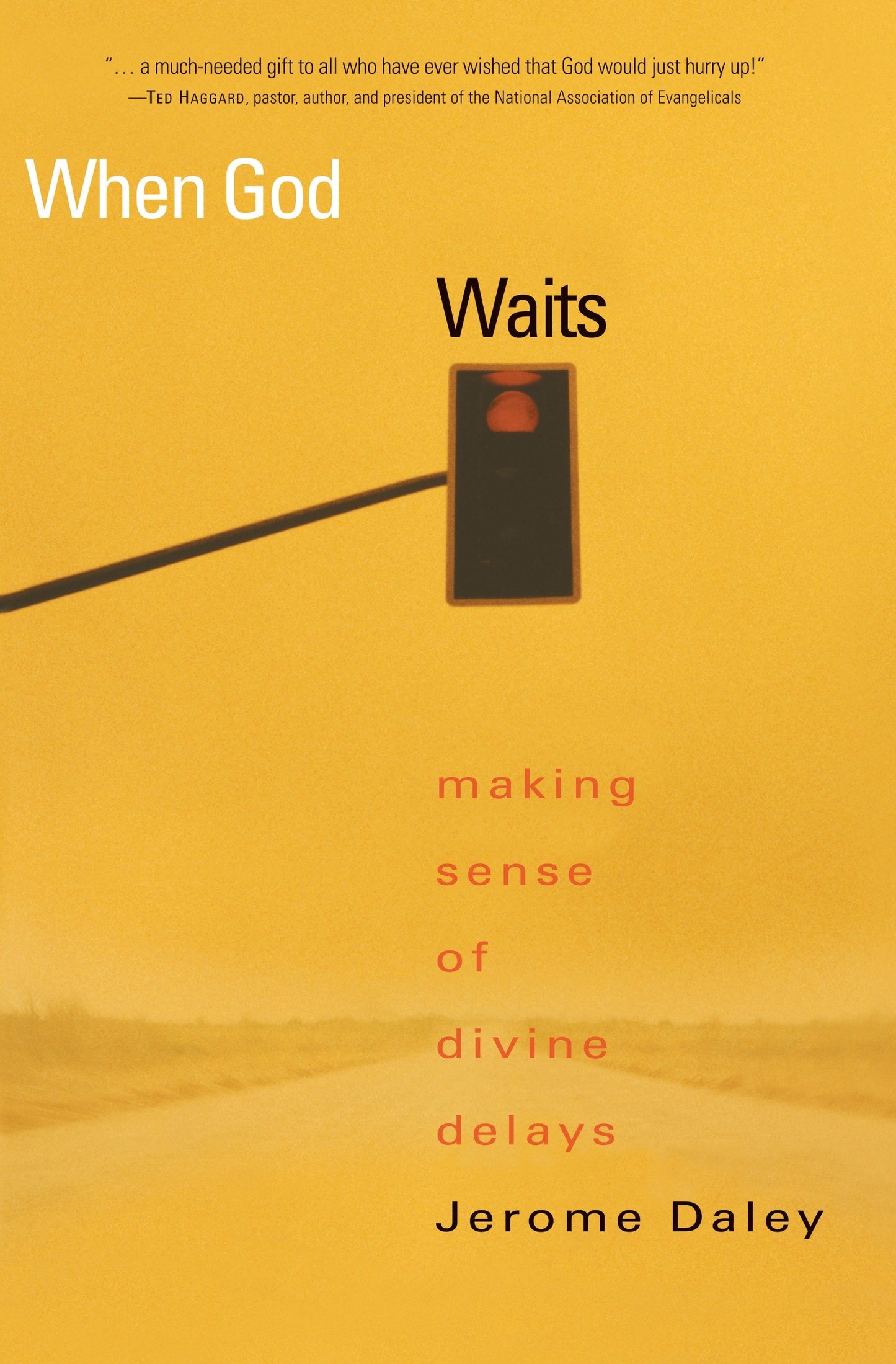 When God Waits - Making Sense of Divine Delays