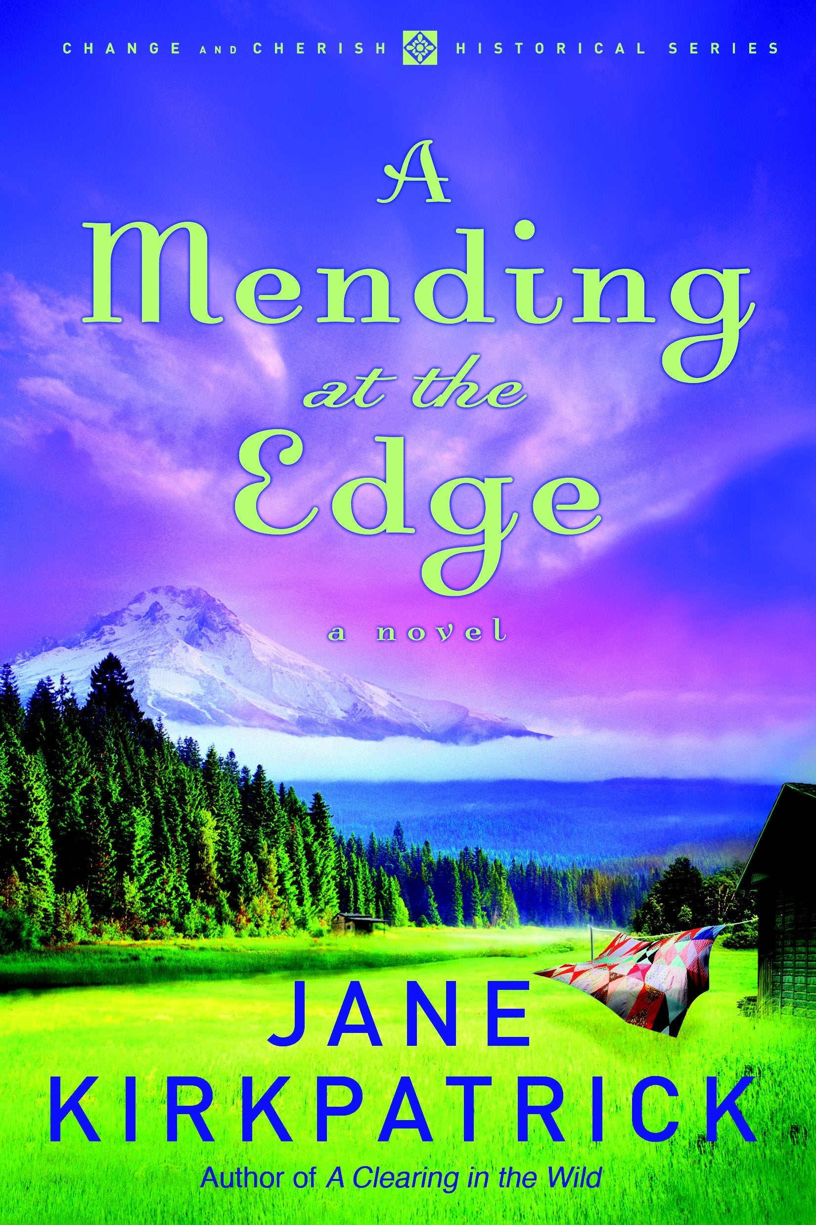 A Mending at the Edge (Change and Cherish Historical)