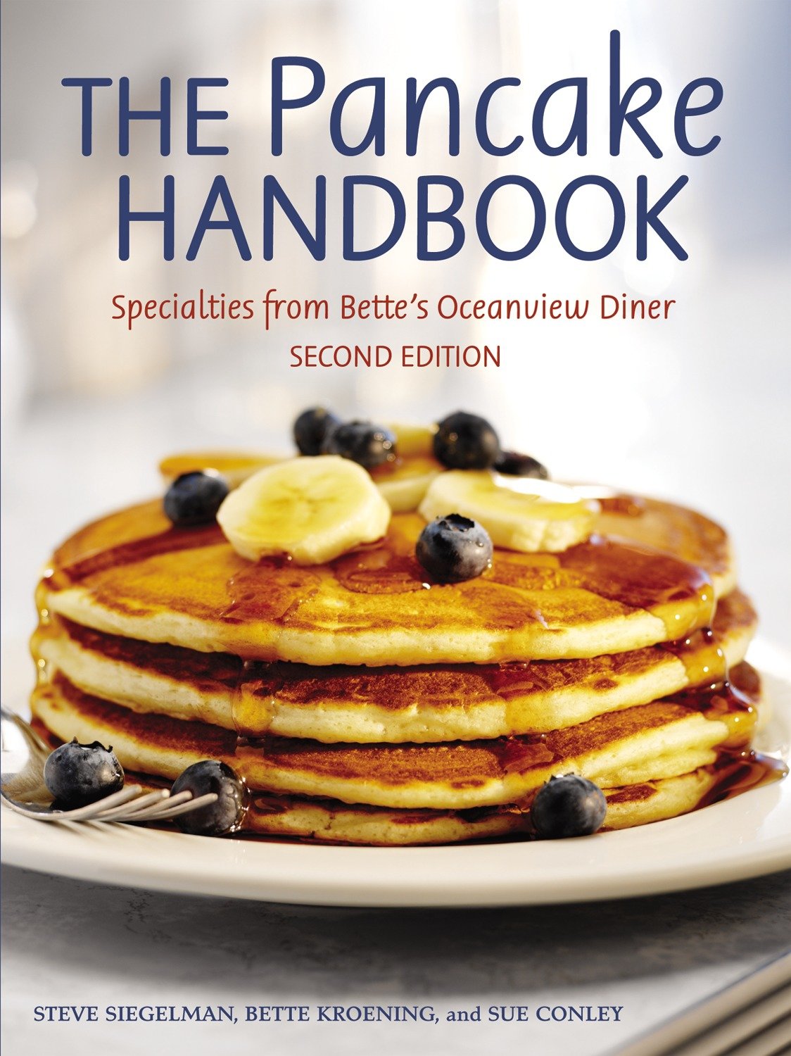 The Pancake Handbook - Specialties from Bette's Oceanview Diner [A Cookbook]