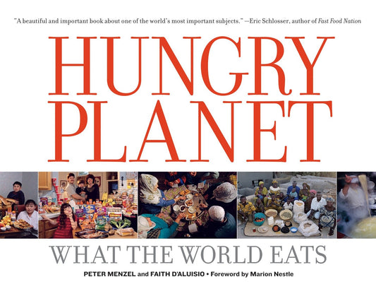 Hungry Planet - What the World Eats