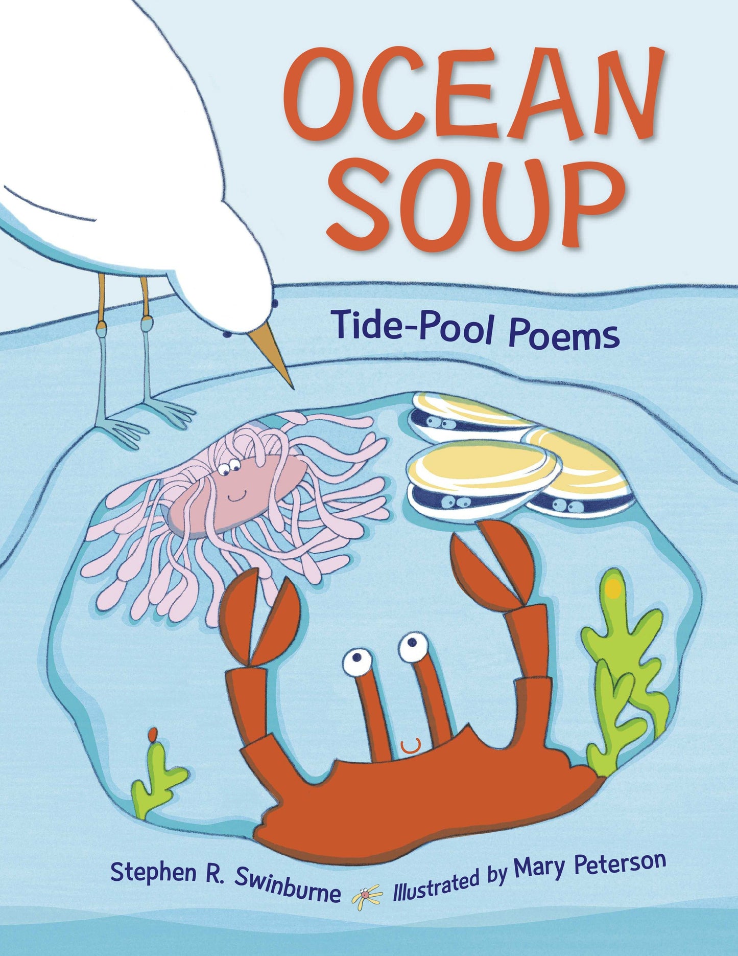 Ocean Soup - Tide-Pool Poems