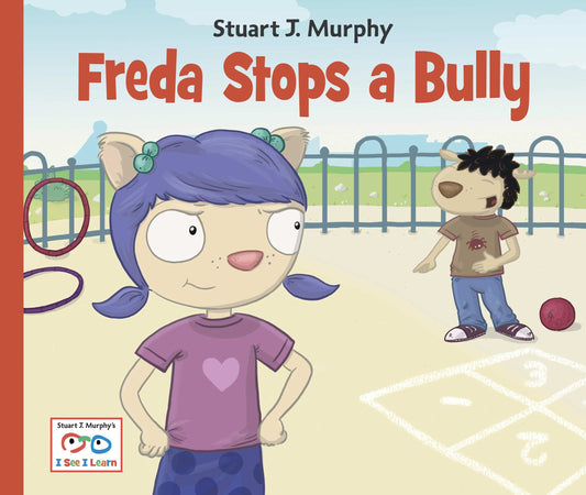 Freda Stops a Bully (I See I Learn) (Book:11)