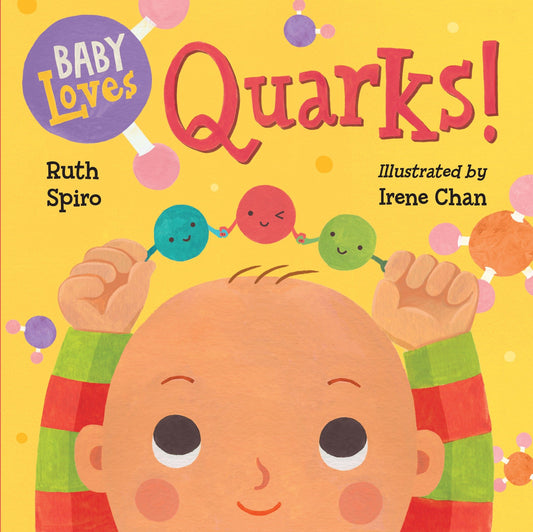 Baby Loves Quarks! (Baby Loves Science) (Book:2)
