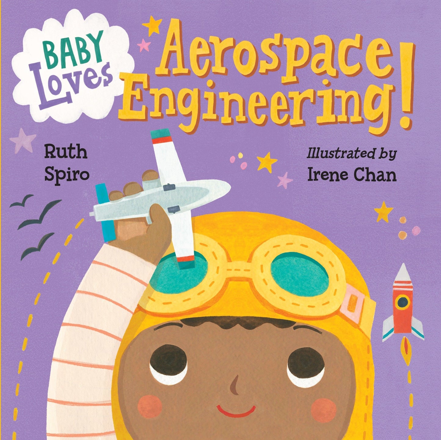 Baby Loves Aerospace Engineering! (Baby Loves Science) (Book:1)
