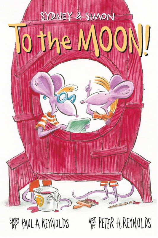 Sydney & Simon: To the Moon! (Sydney & Simon) (Book:3)