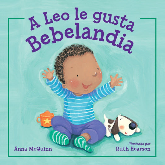 A Leo le gusta Bebelandia (Spanish Edition) (Leo Can!)
