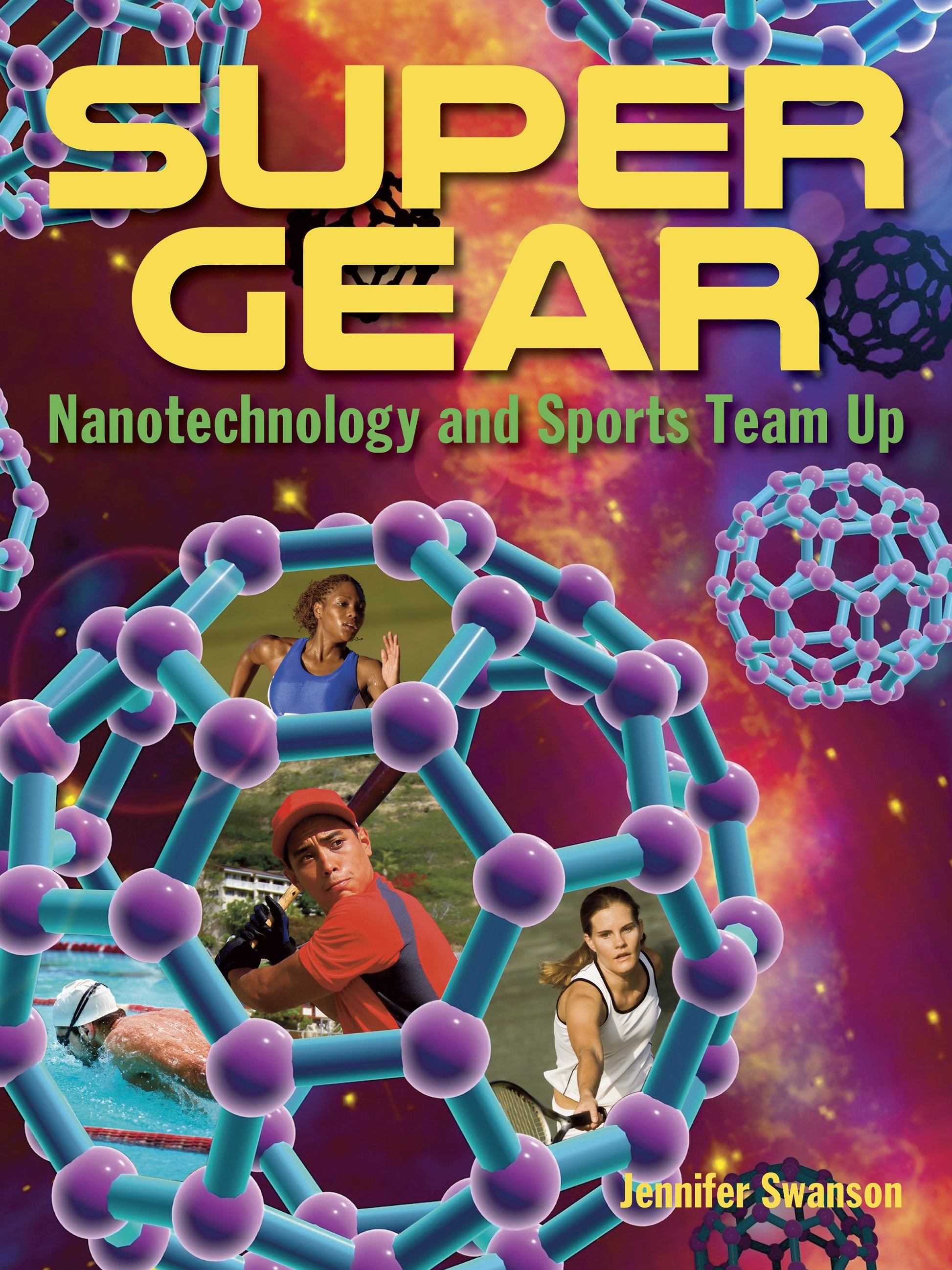Super Gear - Nanotechnology and Sports Team Up