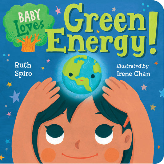 Baby Loves Green Energy! (Baby Loves Science) (Book:7)