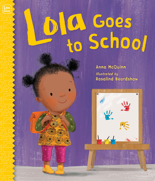 Lola Goes to School (Lola Reads) (Book:6)