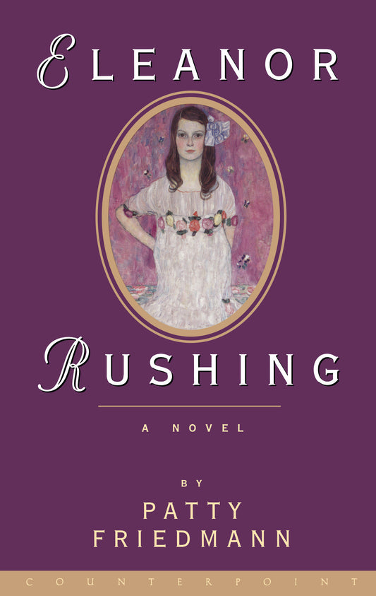 Eleanor Rushing - A Novel
