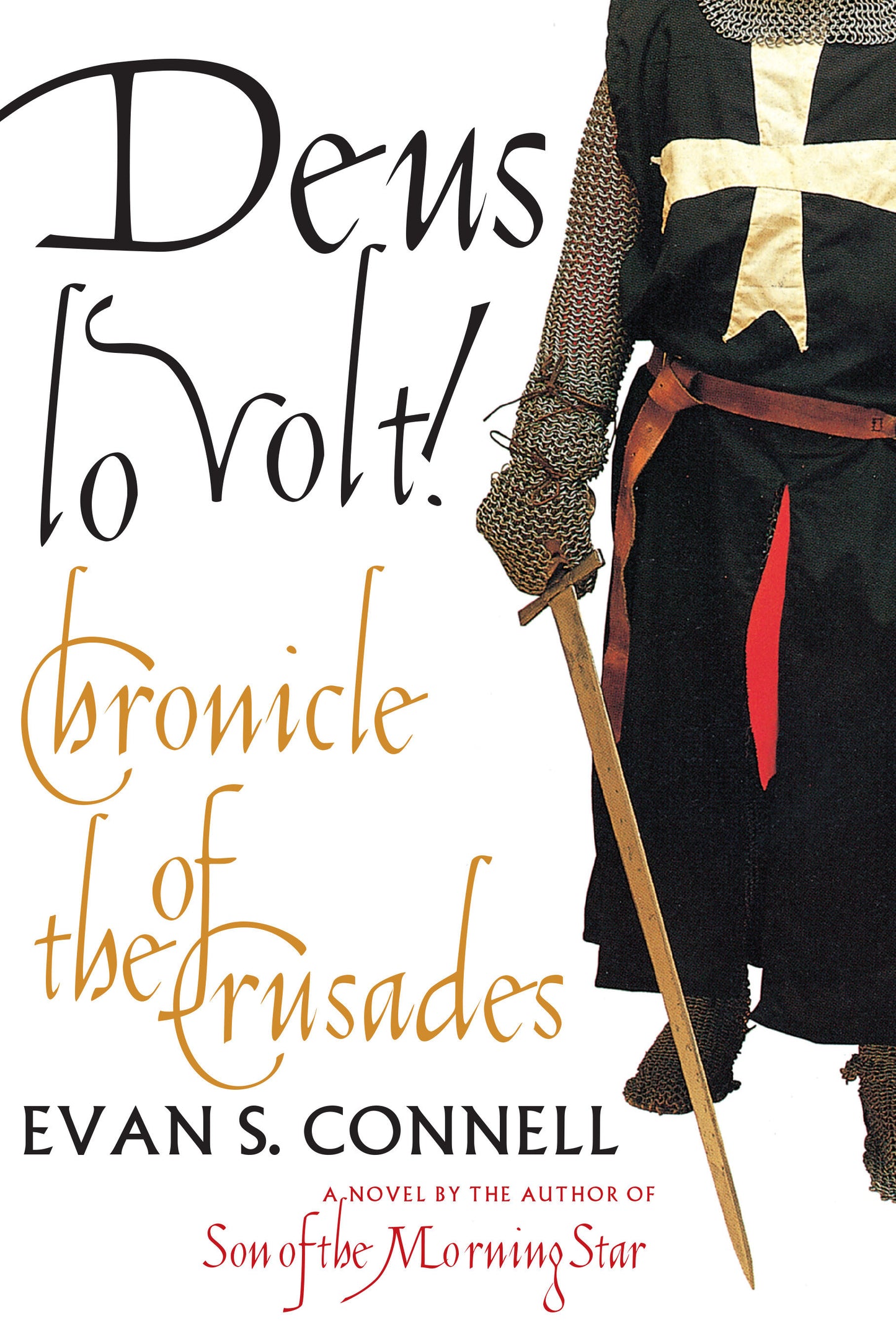 Deus Lo Volt! - A Chronicle of the Crusades