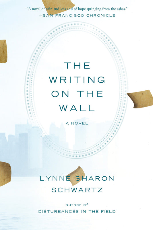 The Writing on the Wall - A Novel