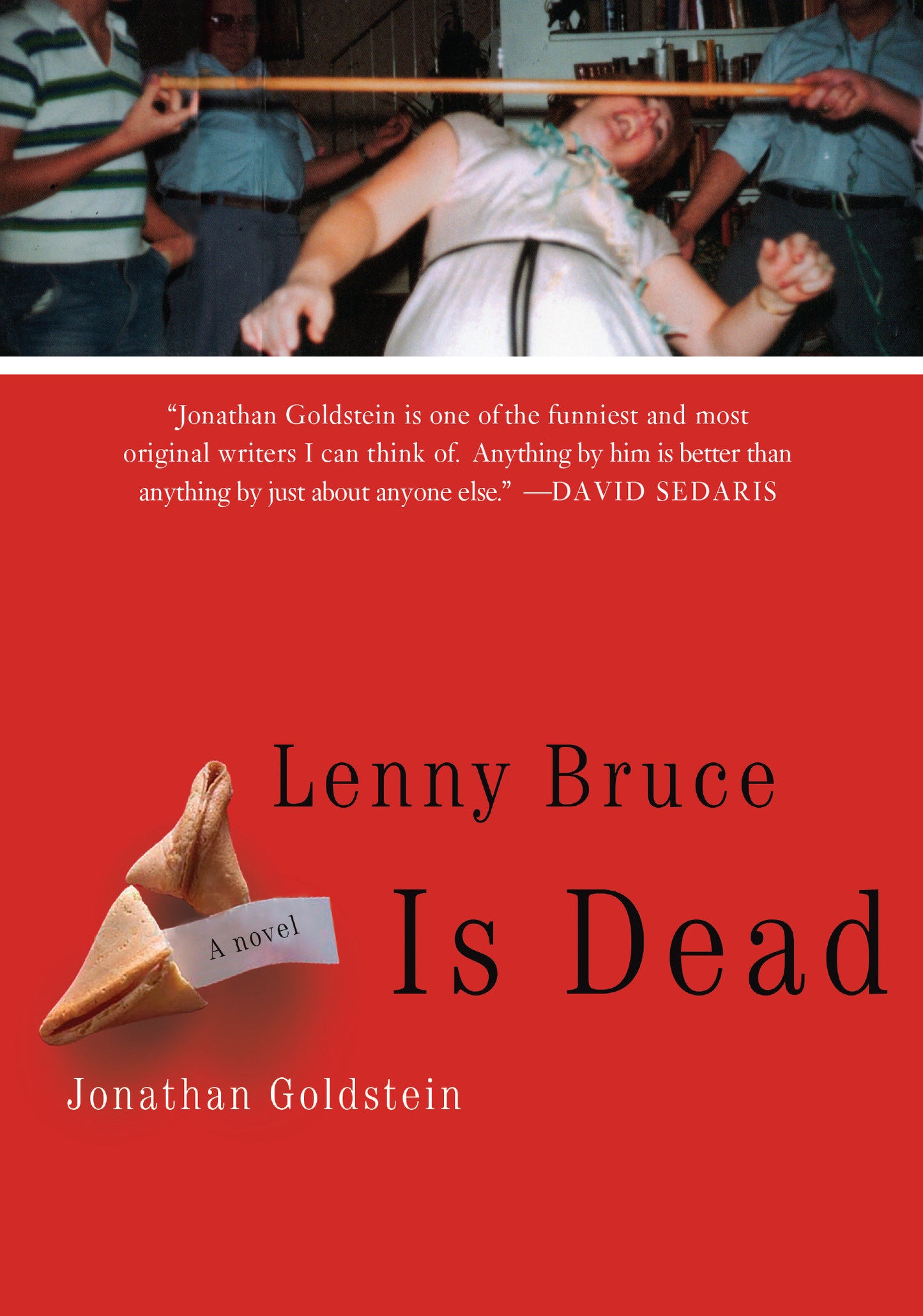 Lenny Bruce Is Dead - A Novel