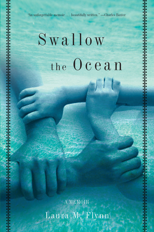 Swallow the Ocean - A Memoir