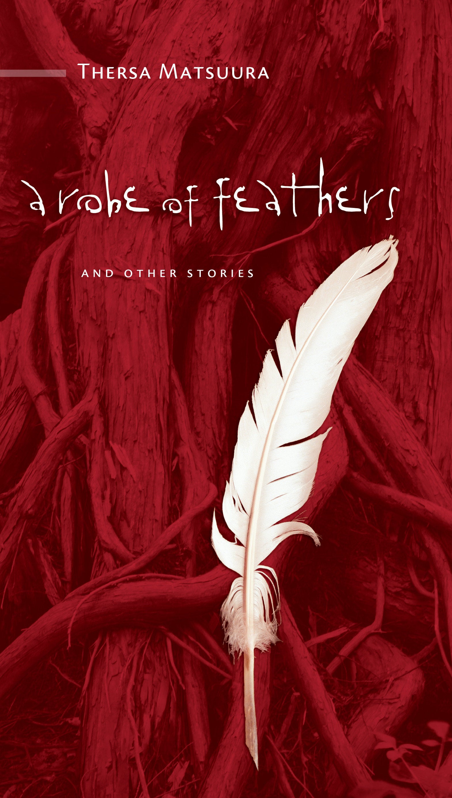 A Robe of Feathers - And Other Stories