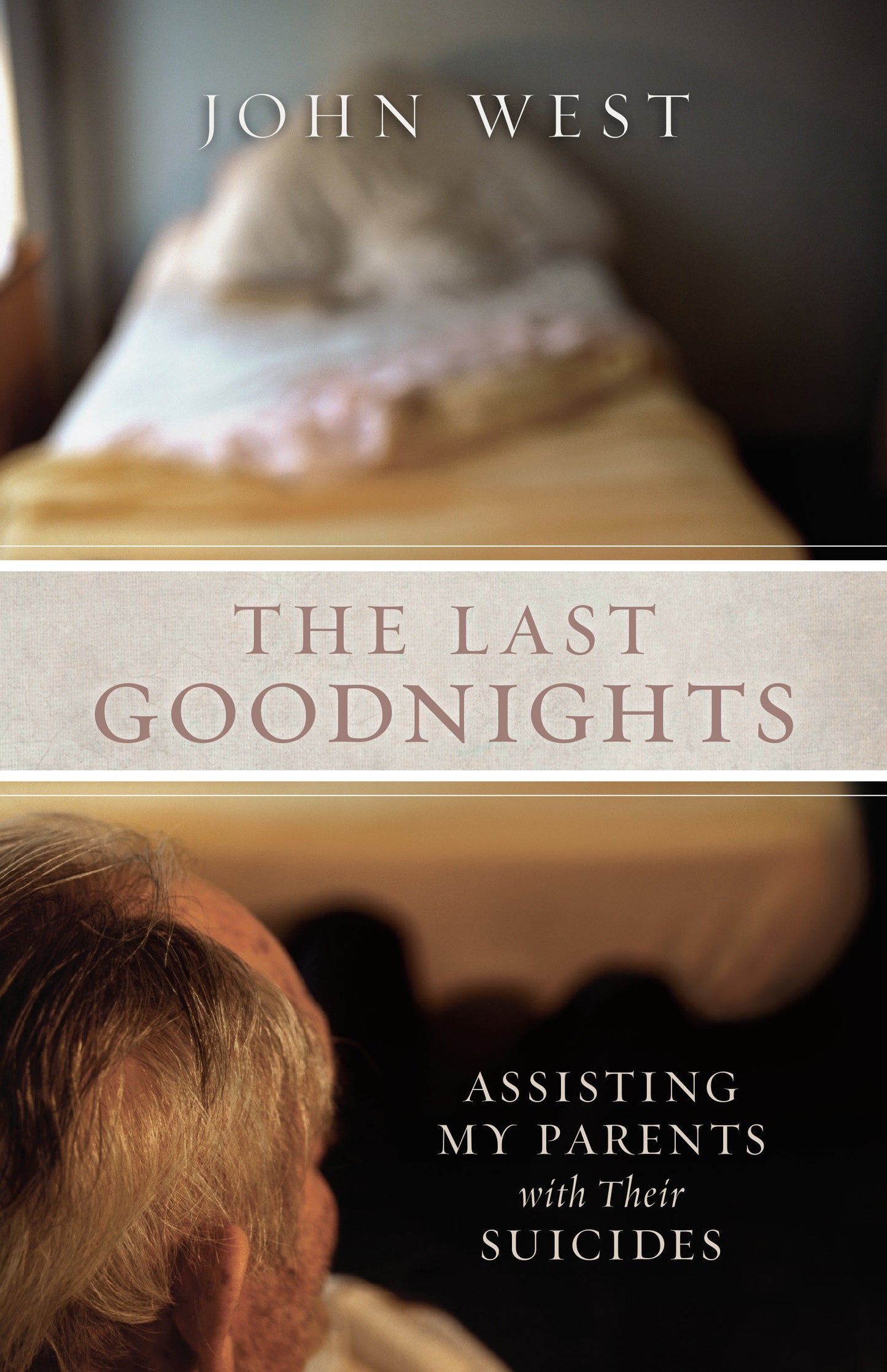 The Last Goodnights - Assisting My Parents with Their Suicides