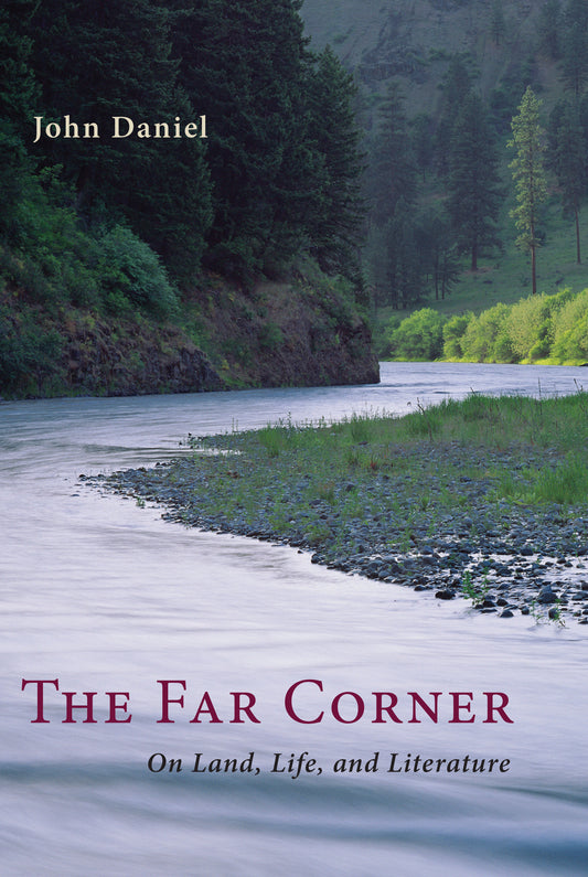 The Far Corner - On Land, Life, and Literature