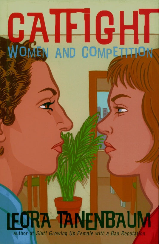 Catfight - Women and Competition