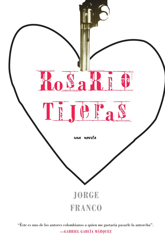 Rosario Tijeras - Una Novela
