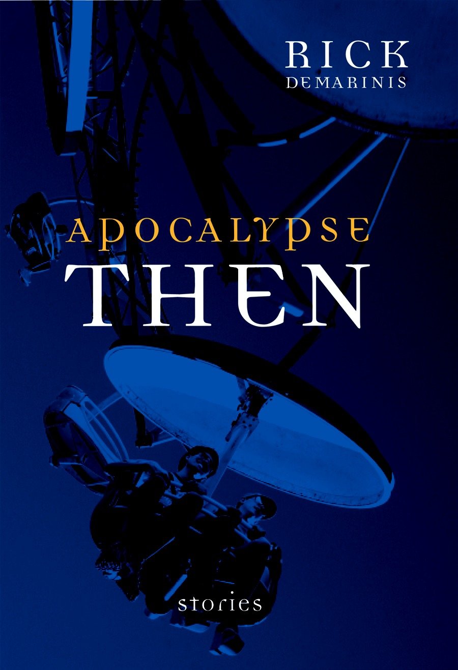 Apocalypse Then - Stories
