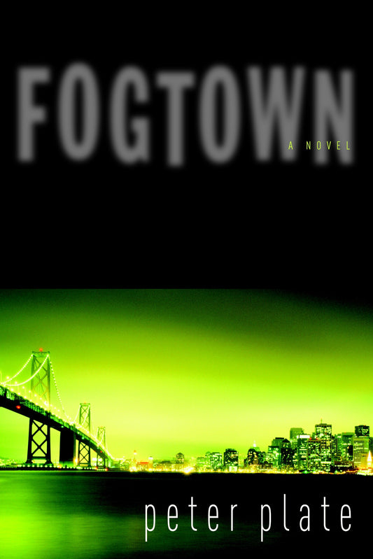 Fogtown - A Novel