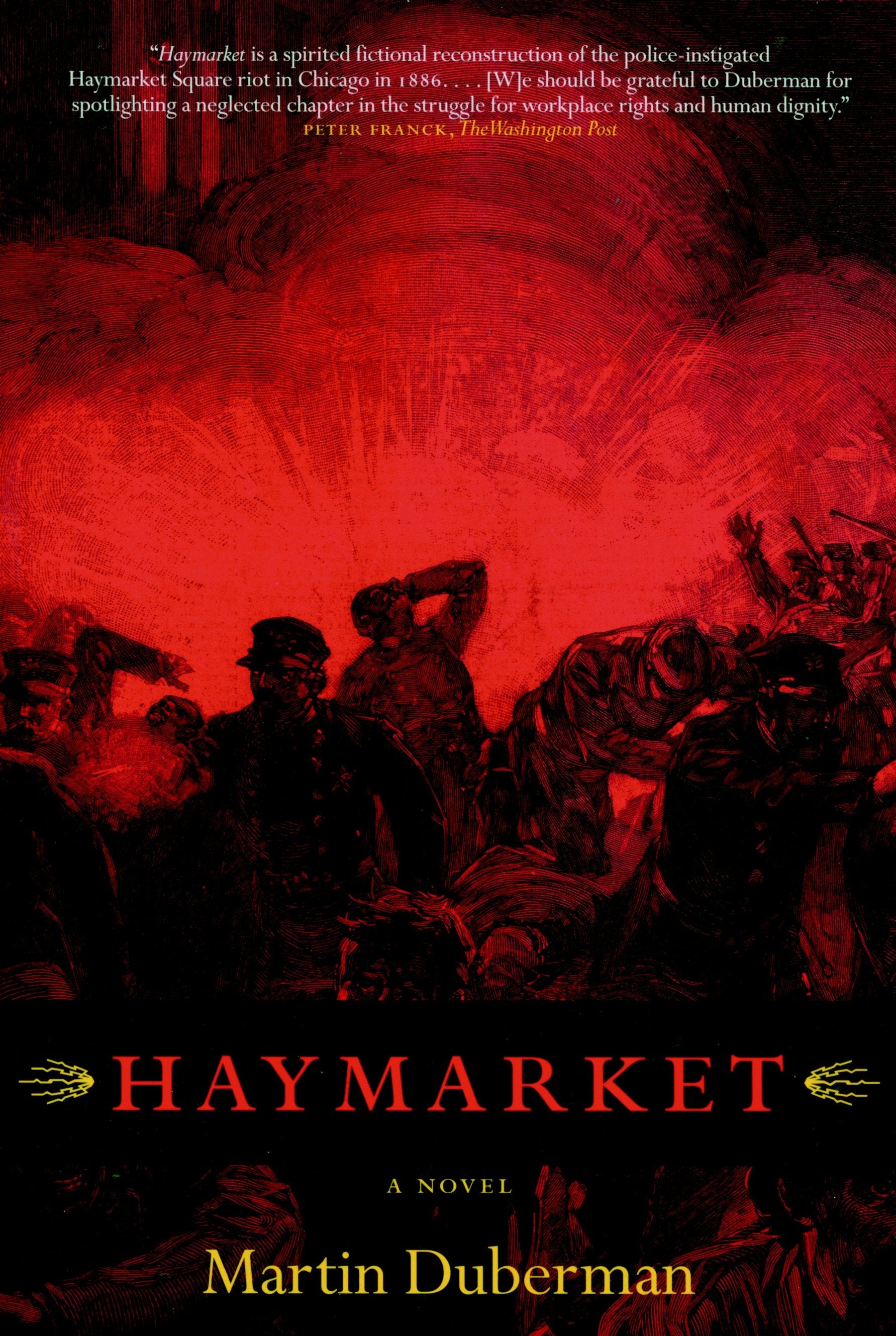 Haymarket - A Novel