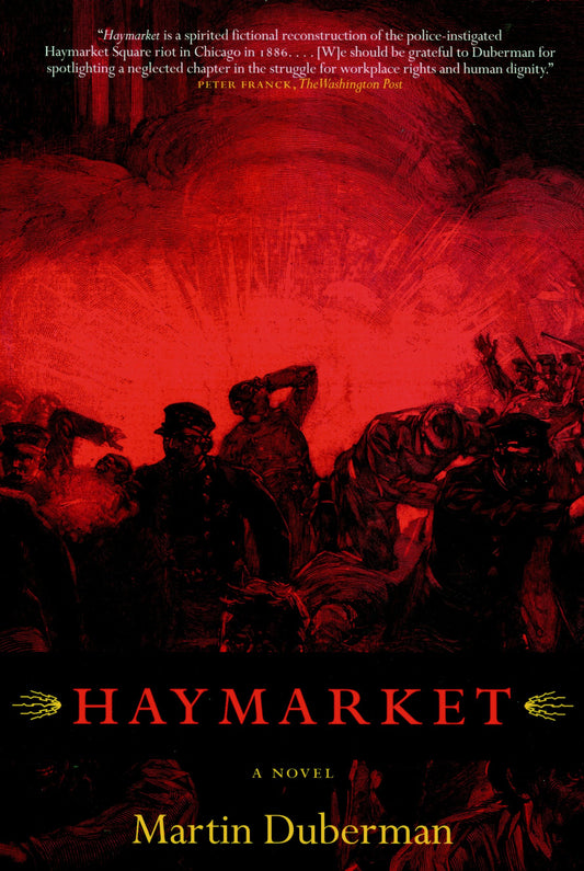 Haymarket - A Novel