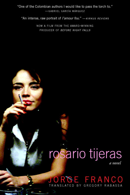 Rosario Tijeras - A Novel