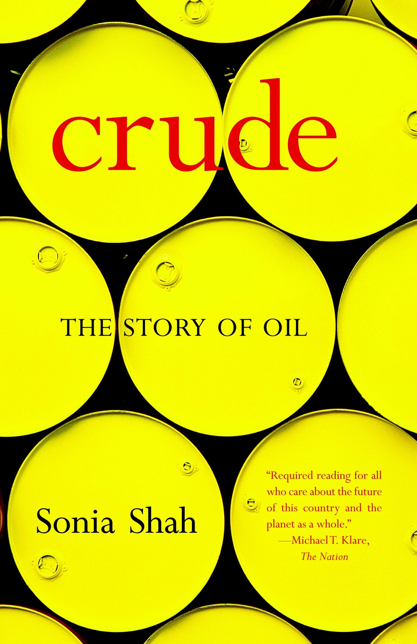 Crude - The Story of Oil