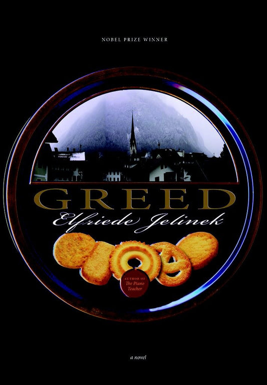Greed - A Novel