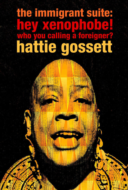 the immigrant suite - hey xenophobe! who you calling foreigner?